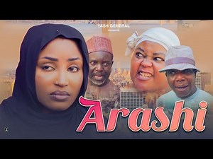 ARASHI (HAUSA FILM 2025) FULL
