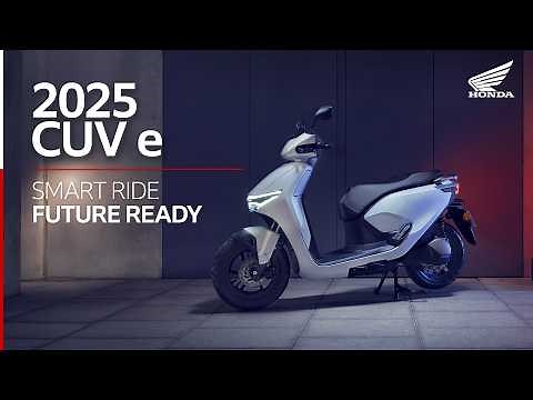 New 2025 CUV e: Smart Ride, Future Ready | Scooter | Honda