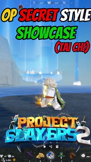 Tai Chi showcase in Project Slayers 2