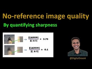 124 - Image quality by estimating sharpness