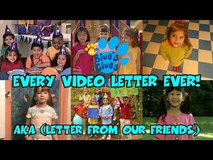 Blue's Clues: Every Video Letter Ever! (Every Season) ( MY MOST VIEWED & POPULAR VIDEO!)