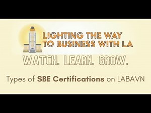 SBE Certification Programs on RAMP (LABAVN's replacement)