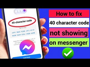 How To Fix Messenger 40 Character Code Not Showing Problem | messenger pin saved