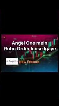 Angel One mein Robo Order kese Lgaye| Robo Order kese lgaye