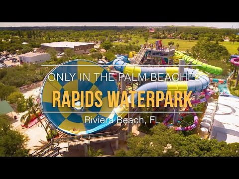 Rapids Waterpark🌊 | Only In The Palm Beaches