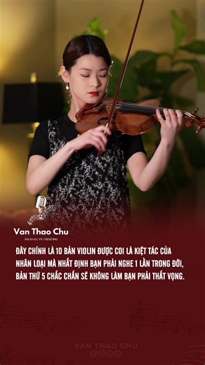 10 Bản Violon Hay Nhất Mọi Thời Đại