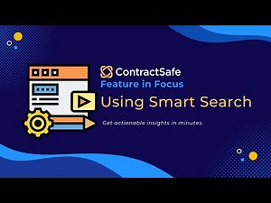 ContractSafe Features in Focus: Smart Search
