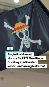 25K views · 876 reactions | Gokil! Kolaborasi Honda BeAT X One Piece di Plaza Surabaya bener-bener sukses bikin para Nakama kumpul bareng! Mulai dari spot foto bareng BeAT edisi Zoro dan Sanji, games seru, cosplay sampai hadiah menarik—semuanya bikin suasana makin meriah. Makasih buat semua Nakama yang udah merapat kemarin! Kalian tim BeAT Zoro atau Sanji nih? . #BeATOnePiece #Honda #BeAT #OnePiece #StealTheBeAT #BeATOnePieceTahilalats | MPM Honda Jatim | Facebook