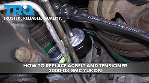 How to Replace AC Belt and Tensioner 2000-08 GMC Yukon