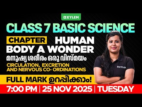 Class 7 Basic Science | Human Body – A Wonder | Circulation, Excretion & Nervous Co-ordination