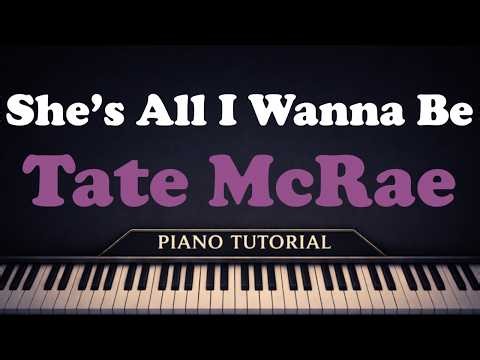 🎹 She's All I Wanna Be - Tate McRae | Easy Piano Tutorial