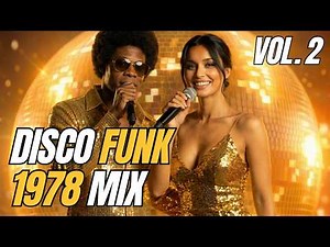 🎧 Disco Funk 1978 Mix | 70s Disco Party | 1 Hour Dancefloor Session