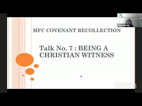 Covenant Recollection Talk 7: Being A Christian Witness