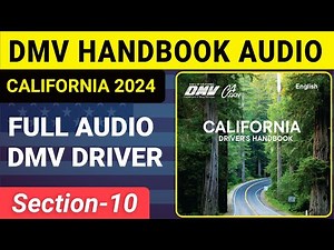 California Drivers Handbook 2024 SECTION-10 | DMV Handbook California 2024