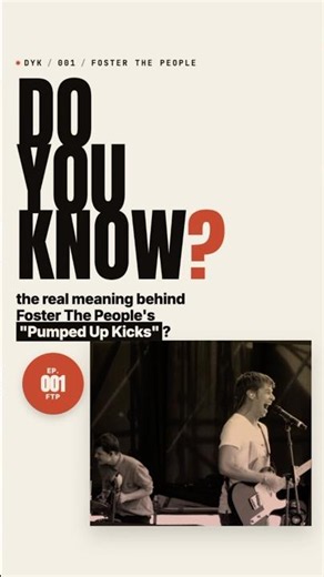 Do you know the meaning behind “Pumped Up Kicks”?