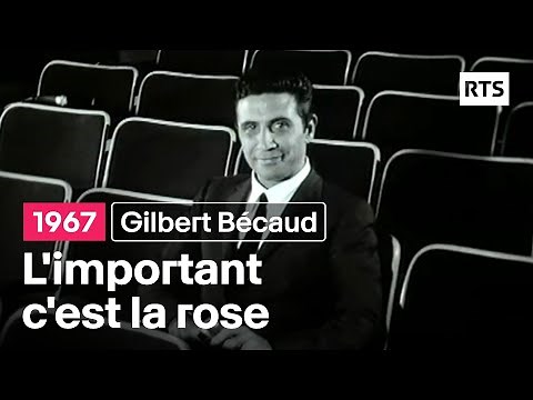Gilbert Bécaud - L'important c'est la rose (1967)