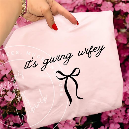 Wifey Png : It's Giving Wifey Wife Shirt Sublimation Design (digital Download) - Etsy