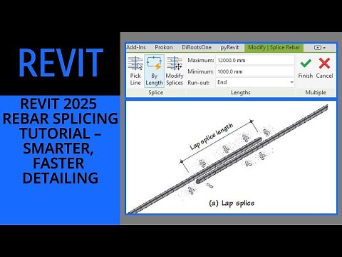 Revit 2025 Rebar Splicing Tutorial – Smarter, Faster Detailing