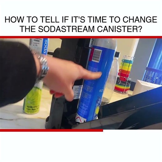 How to tell if it's time to change the Sodastream canister?
