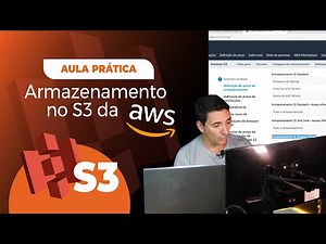 AULA PRÁTICA - Armazenamento no S3 da AWS