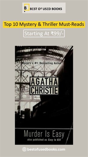 🔍✨ Top 10 Mystery & Thriller Must-Reads — Starting at Just ₹99! ✨🔍 Get ready to dive into gripping mysteries, shocking twists, and edge-of-the-seat thrillers — all at pocket-friendly prices! 😍📚 From bestselling crime fiction to psychological thrillers, we’ve got the perfect picks for every suspense lover. 📚 Starting Price: ₹99/- 🌐 Visit Us: bestofusedbooks.com 📞 Contact: 91 7304438768 Hurry! Grab your next thriller before it’s gone! 🔥 #BookSale #MysteryBooks #ThrillerReads #BooksAt99 #Be