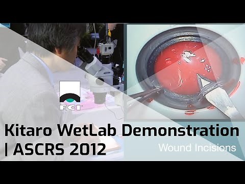 Kitaro WetLab | Demonstration | Exclusive | FCI Cataract