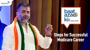 7.4K views · 350 reactions | Watch our inspiring leader Mr. Samir Kumaar Modi's Baat Azadi Ki! He shares his wisdom on building a successful career in Modicare and how people can achieve their dreams! Watch the full video on YouTube - https://youtu.be/zQgzCrtIDDU #Modicare #LiveTheModiway #BaatAzadiKi #SochBadlo | Modicare India | Facebook