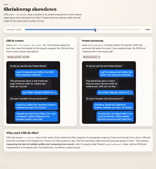 这东西直接干掉了 CSS + DOM 测量的最后一道瓶颈，能在浏览器里精准、高性能、无 DOM reflow地完成整个页面的文本布局。以后再也不用在「炫酷的 WebGL 落地页」和「实用文章页」之间痛苦二选一了，AI 时代真正的动态 UI 要起飞了！震撼演示包括：• 几十万不同高度文本框的超高速虚拟化（120fps 丝滑滚动）• 自动收缩的聊天气泡• 响应式动态多栏杂志布局• 变宽字体 ASCII 艺术• 自动增长 textarea、折叠面板、多行文字居中……所有曾经折磨人的 CSS 难题，现在都成了脚注项目地址：https://t.co/Y8kipEov6Ynpm install @chenglou/pretext（或 bun）直接丢给你的 AI，让它玩起来吧！