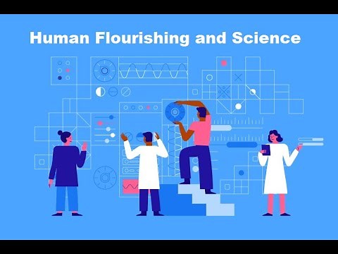 STS Lesson 4: Human Flourishing