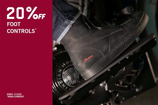 20% off Foot Controls* - So your ride feels less "Meh", and more "Heck yeah"! #FortWorthIndian #IndianMotorcycles #RideComfortably #BootsOnBoards #FootControlFrenzy | Fort Worth Indian Motorcycle