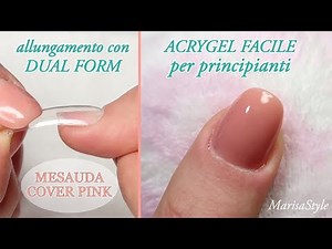 ACRYGEL mesauda LENGTHENING with DUAL FORM dual tips in 3 steps EASY and FAST for beginners