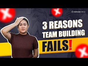 Are You Making These 3 BIG Team building Mistakes?