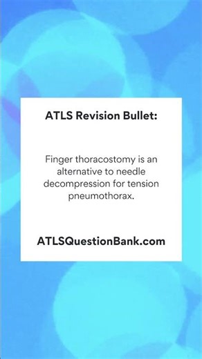 Advanced Trauma Life Support (ATLS) Exam Revision Bullet