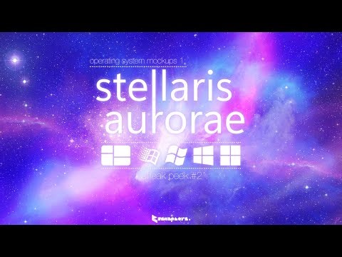 OSM#1 Stellaris Aurorae Sneak Peek #2: Windows Infinity (2027)