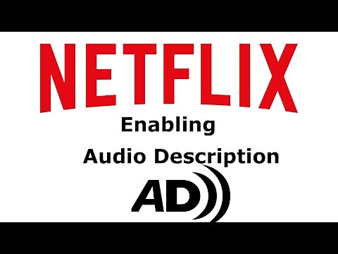 How to enable Audio Description on Netflix.