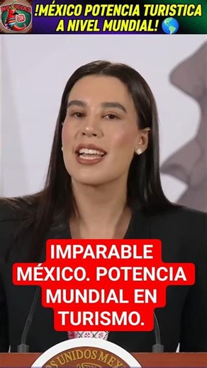 🌎 Mexico, a world tourism powerhouse! $34.99 billion in economic impact. Morning press conference.