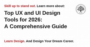 Top UX and UI Design Tools for 2026: A Comprehensive Guide