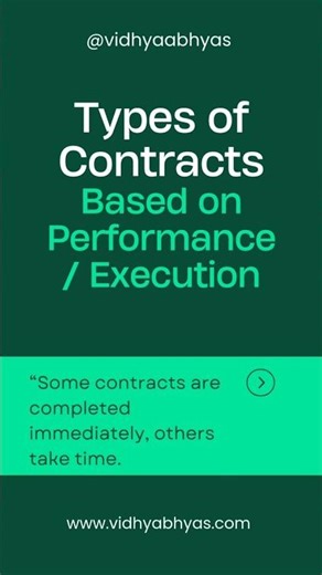 Types of Contracts based on performance / Execution