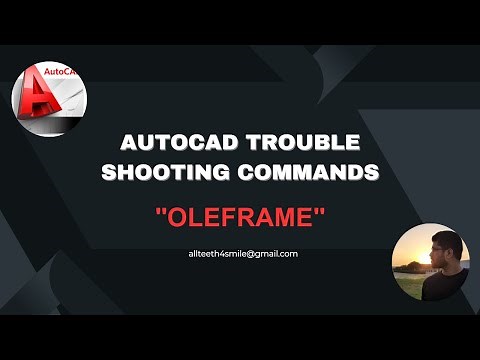 IMAGE CAN'T DELETE FROM AUTO CAD -TROUBLE SHOOTING COMMANDS- OLEFRAME