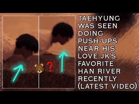 OMG!😱💋Taehyung Was Seen Doing Push-ups Near His Love JK's Favorite Han River Recently(New)#bts