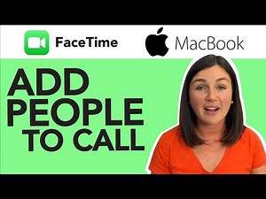 How to Add People to a FaceTime Call on a MacBook Pro, iMac, or MacBook Air Computer or Laptop