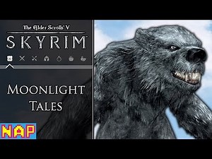 SKYRIM Moonlight Tales - Mod Spotlight