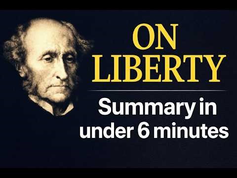 On Liberty Book Summary in 6 Minutes