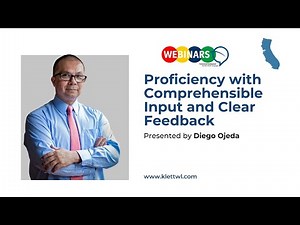 [WEBINAR] Proficiency with Comprehensible Input and Clear Feedback