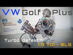 VW GOLF V 1.9 TDI BLS - Turbolader kaputt | Diagnose | Reparatur
