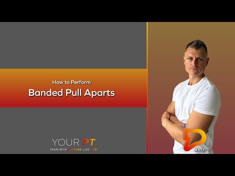 How to Perform Banded Pull Aparts