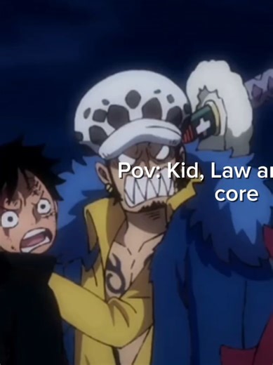 Exploring the Trio of One Piece: Luffy, Law, and Kid