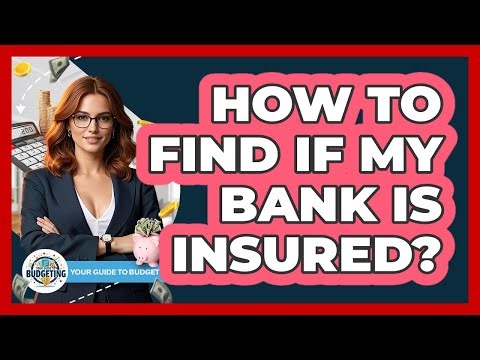 How To Find If My Bank Is Insured?