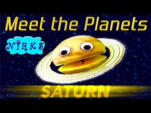 Meet the Planets! Ep. 6 - Planet Saturn / Song about outer space / Astronomy for kids / The Nirks