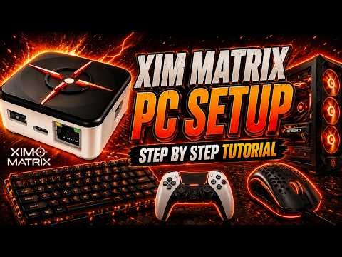 How To Setup Xim Matrix Fully on PC For Controller & MnK (Easy Tutorial Step-By-Step)